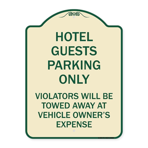 Signmission Hotel Guests Parking Violators Towed Away Vehicle Owners Expense Alum, 18" L, 24" H, TG-1824-23903 A-DES-TG-1824-23903 - main